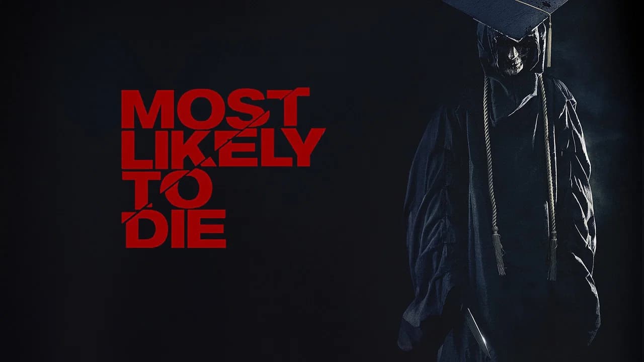 Most Likely to Die