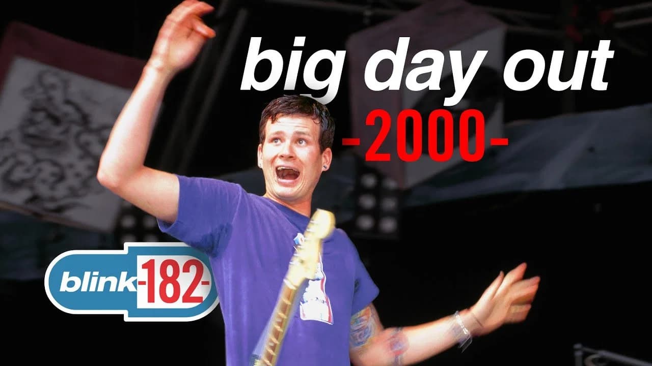 blink-182 - Big Day Out 2000 Melbourne, Australia