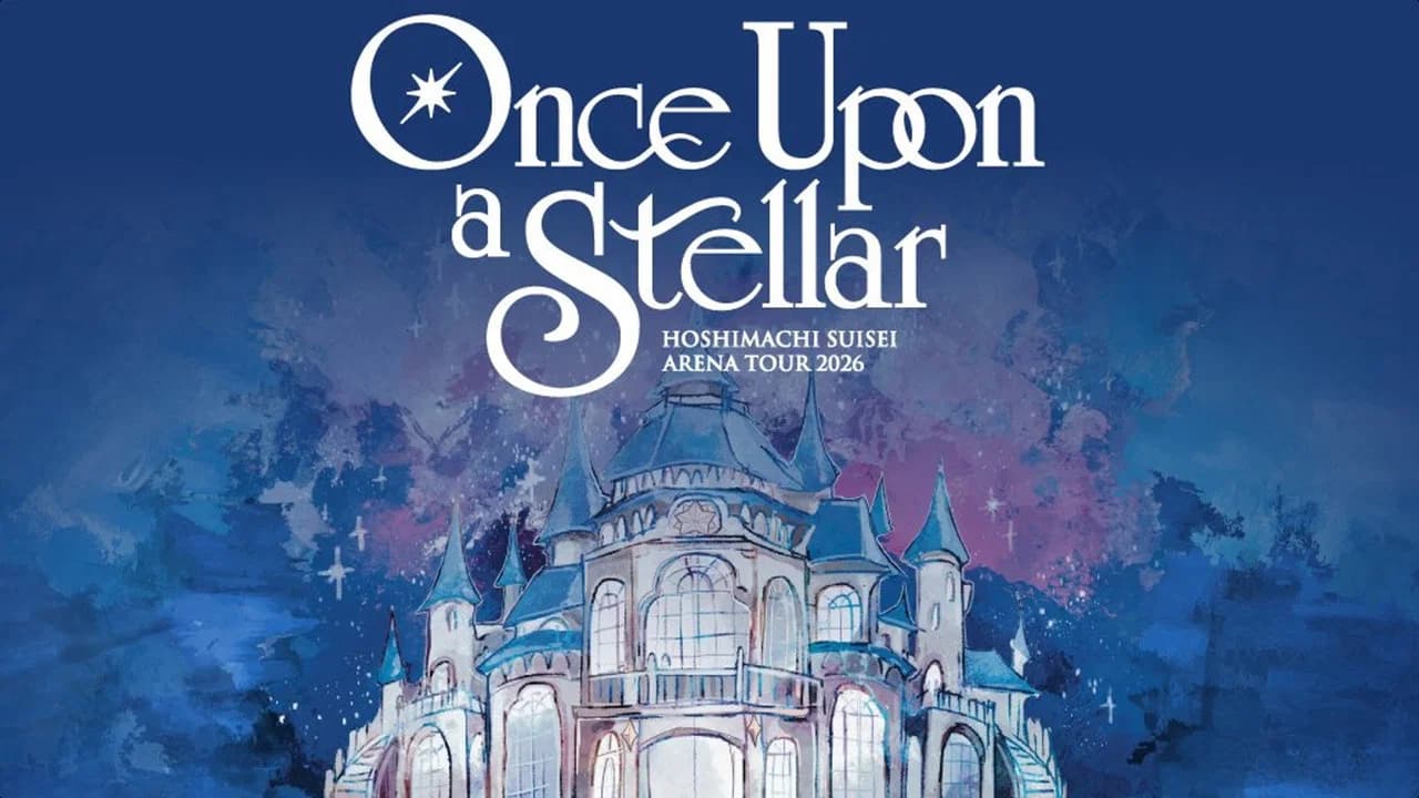 Hoshimachi Suisei Arena Tour 2026「Once Upon a Stellar」In Kobe-GLION ARENA