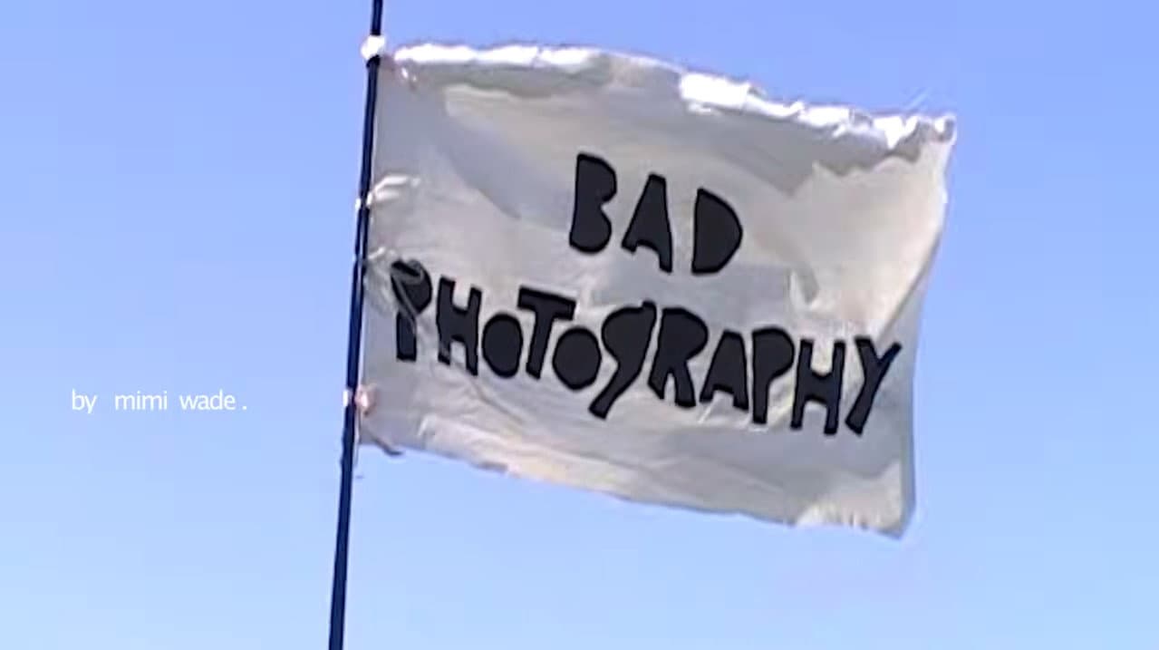Bad Photography