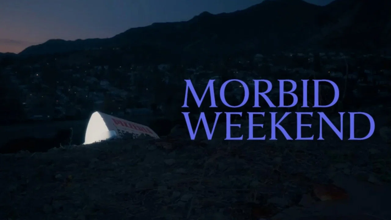 Morbid Weekend
