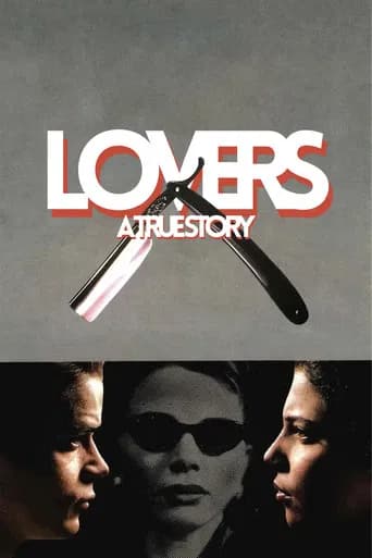 Lovers: A True Story