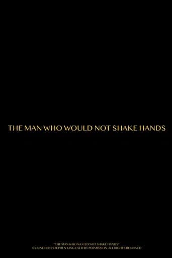 The Man Who Would Not Shake Hands