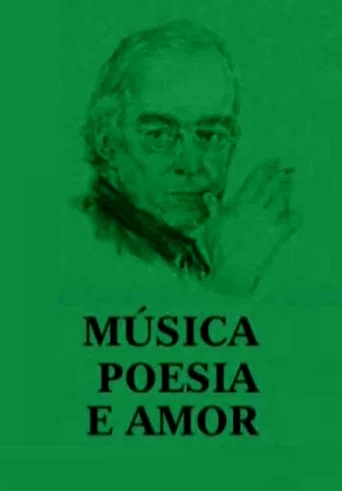 Música, Poesia e Amor