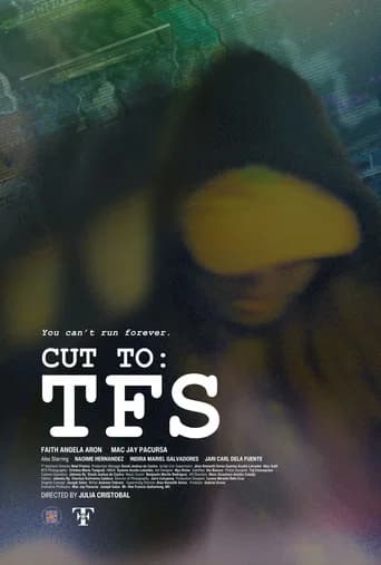 Cut To: TFS