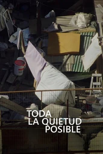 Toda la Quietud Posible