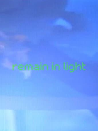 remain in light