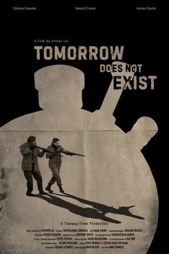 Tomorrow Does Not Exist