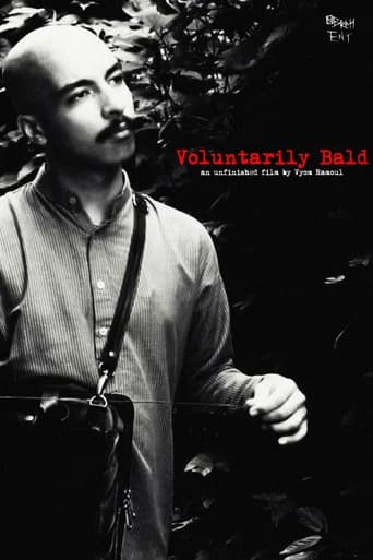 Voluntarily Bald