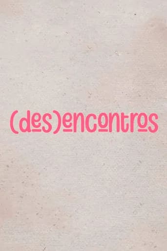 (Des)Encontros