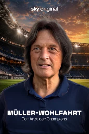 Müller-Wohlfahrt - Der Arzt der Champions