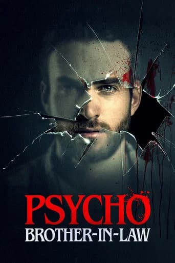 Psycho Brother-In-Law
