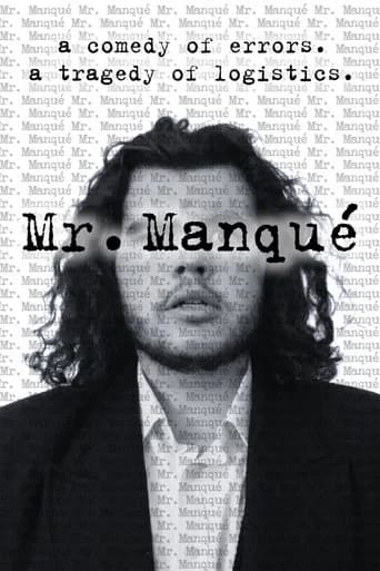 Mr. Manqué