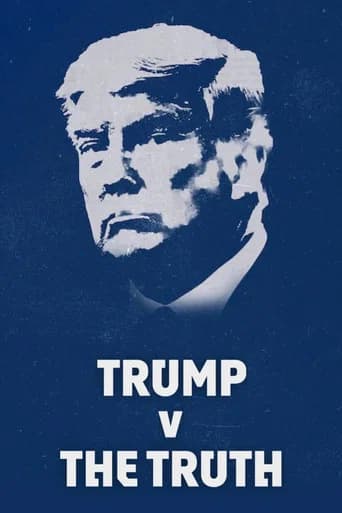 Trump v the Truth