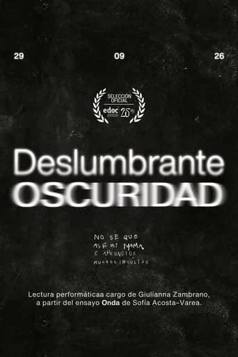 Deslumbrante Oscuridad