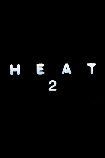 Heat 2
