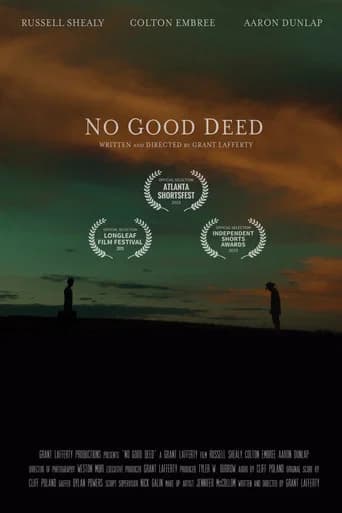 No Good Deed
