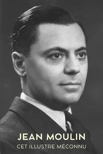 Jean Moulin, cet illustre méconnu