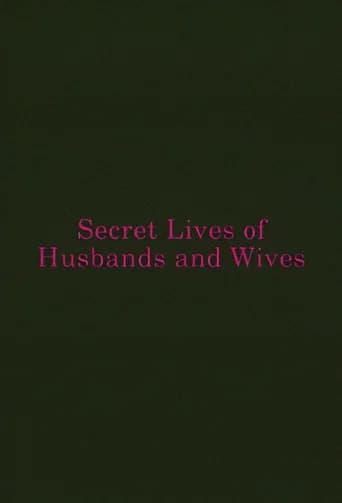 Secret Lives of Husbands and Wives