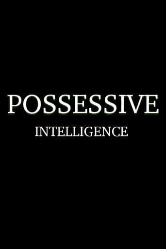 Possessive Intelligence