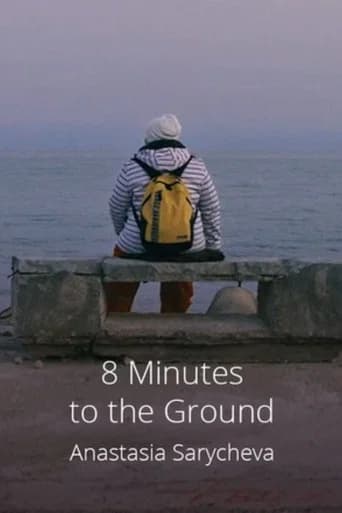 8 Minutes to the Ground