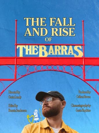 The Fall and Rise of the Barras