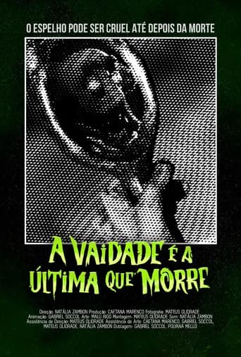 A vaidade é a última que morre