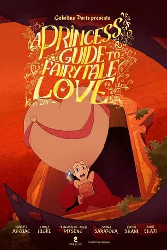 A Princess' Guide to Fairytale Love