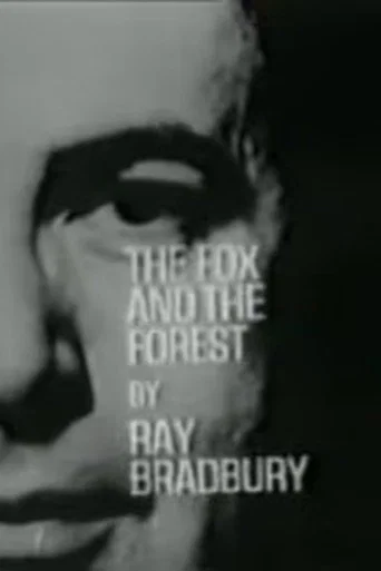 The Fox and the Forest