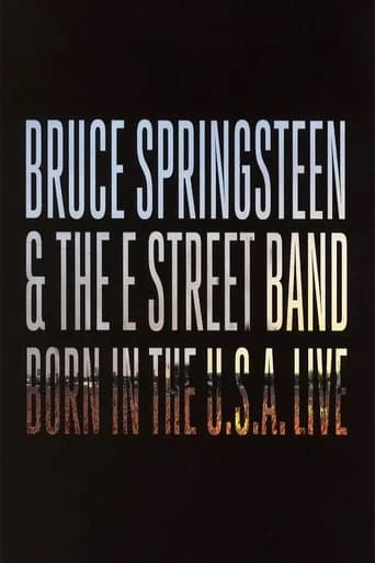 Bruce Springsteen & The E Street Band: Born in the U.S.A. Live in London 2013