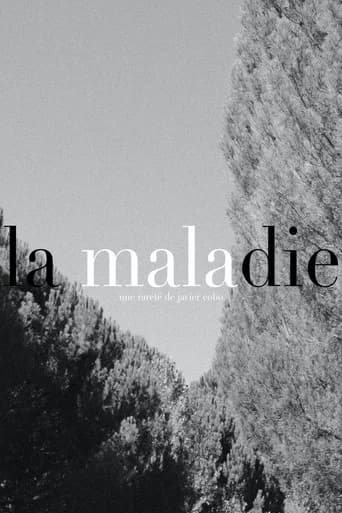 La Maladie