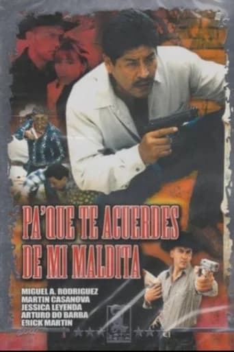 Pa' que te acuerdes de mi... maldita