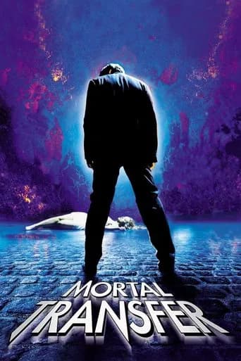 Mortal Transfer