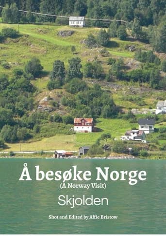 A Norway Visit : Skjolden