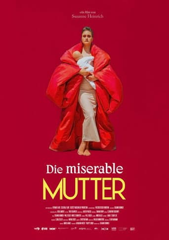The Miserable Mother