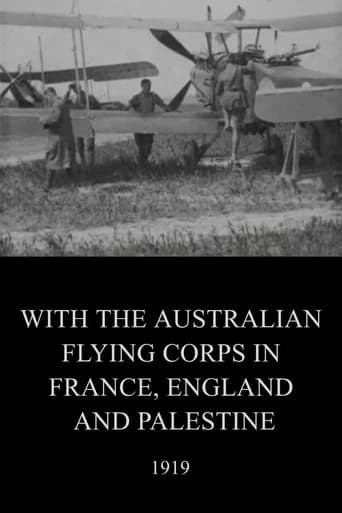 With the Australian Flying Corps in France, England and Palestine