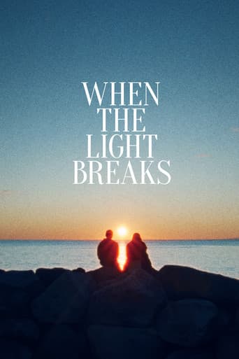 When the Light Breaks