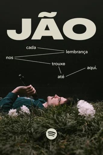 Jão: Cada Lembrança Nos Trouxe Até Aqui