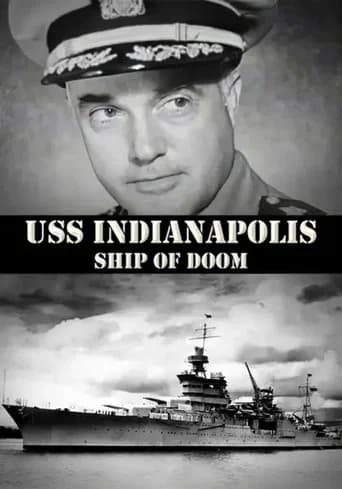 USS Indianapolis: Ship of Doom
