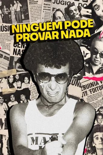 Ninguém Pode Provar Nada: A Inacreditável História de Ezequiel Neves