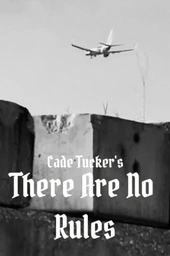 There Are No Rules