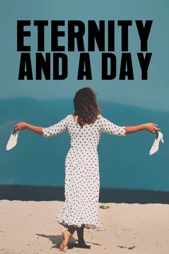 Eternity and a Day