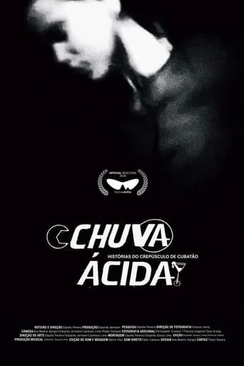 Acid Rain: Stories from Crepúsculo de Cubatão