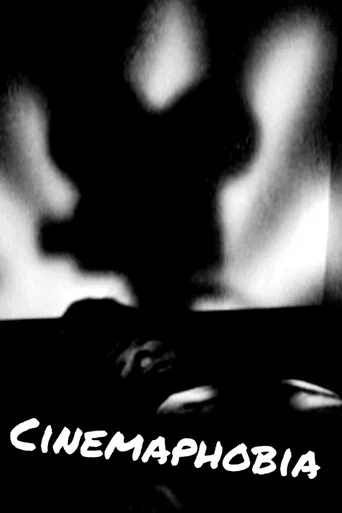 Cinemaphobia