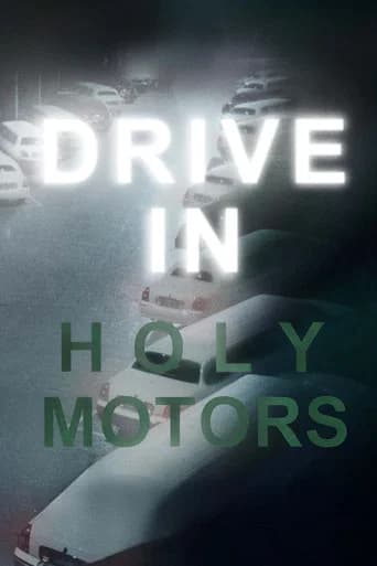 DRIVE IN Holy Motors