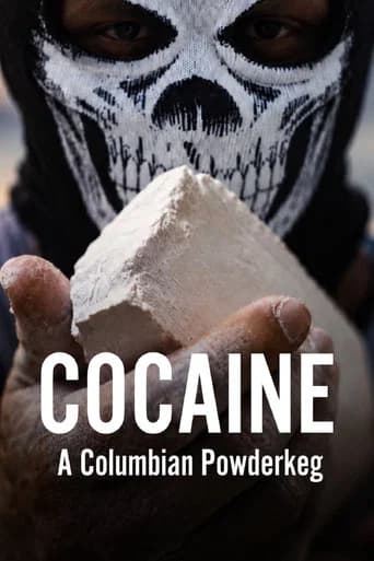 Cocaine: A Colombian Powderkeg