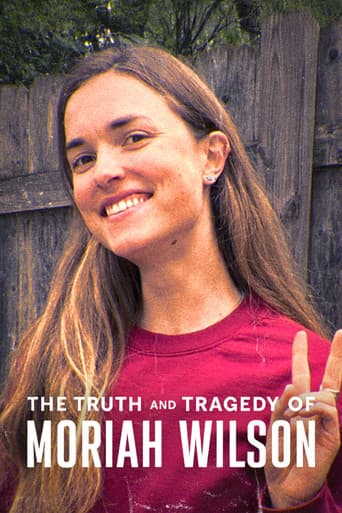 The Truth and Tragedy of Moriah Wilson
