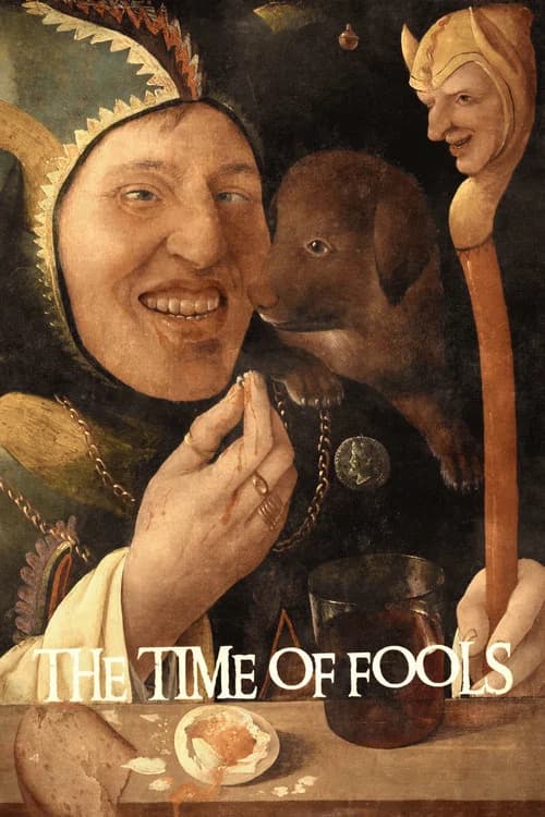 The Time of Fools