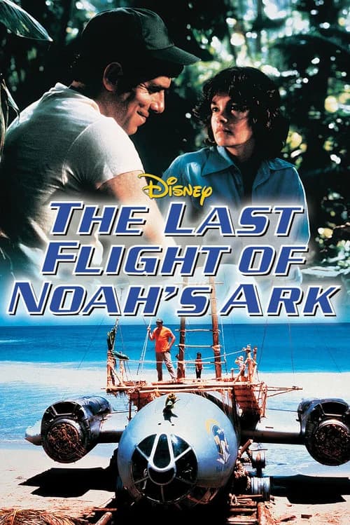 The Last Flight of Noah's Ark