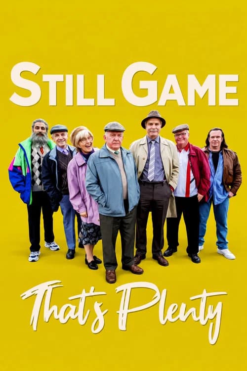 Still Game: That's Plenty